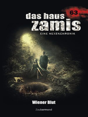 cover image of Das Haus Zamis 63--Wiener Blut